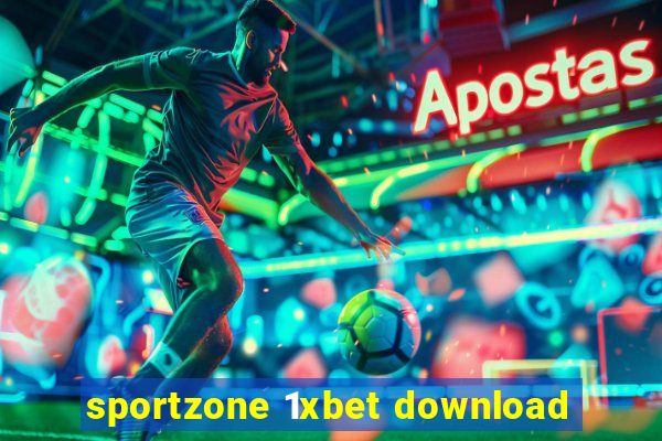 sportzone 1xbet download